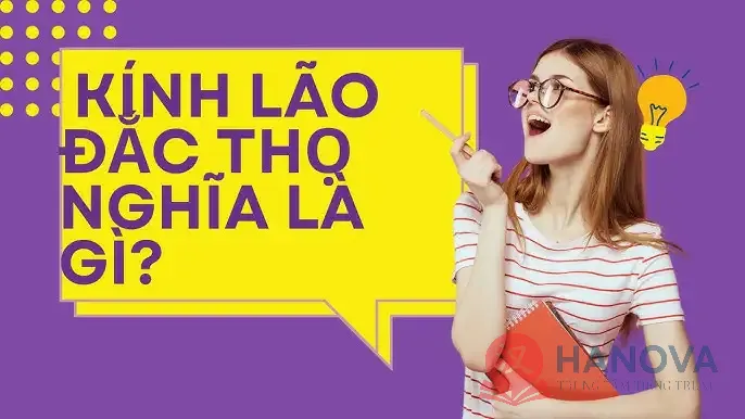 kinh-lao-dac-tho-tieng-trung-la-gi